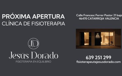 Fisioterapia en Catarroja | Próxima apertura Clínica Jesús Dorado